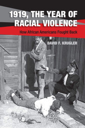 1919 The Year of Racial Violence