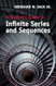 A Student's Guide to Infinite Series and Sequences