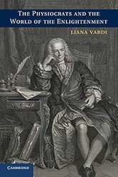 The Physiocrats and the World of the Enlightenment