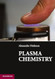 Plasma Chemistry