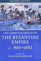 The Cambridge History of the Byzantine Empire c.5001492