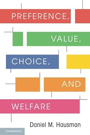 Preference Value Choice and Welfare
