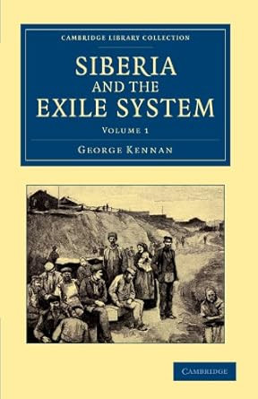 Siberia and the Exile System