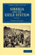 Siberia and the Exile System