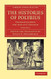 The Histories of Polybius: Translated from the Text of F. Hultsch