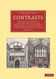 Contrasts: Or A Parallel between the Noble Edifices of the