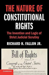 The Nature of Constitutional Rights