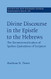 Divine Discourse in the Epistle to the Hebrews