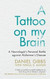A Tattoo on my Brain
