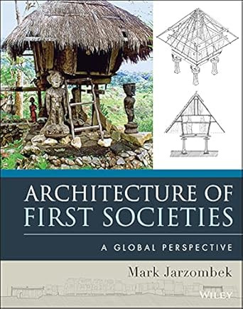 Architecture of First Societies