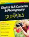 Digital SLR Cameras & Photography for Dummies