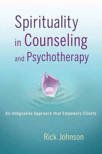Spirituality in Counseling and Psychotherapy