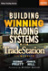 Building Winning Trading Systems with Tradestation + Website