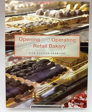 Opening and Operating a Retail Bakery