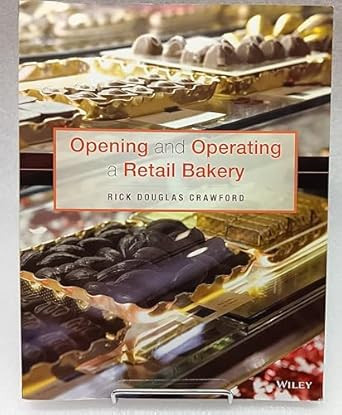 Opening and Operating a Retail Bakery