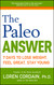 The Paleo Answer
