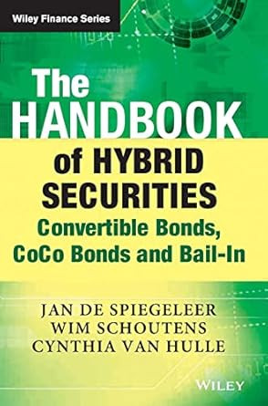 The Handbook of Hybrid Securities