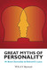 Great Myths of Personality