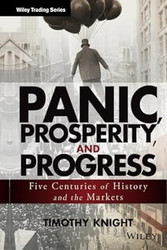 Panic Prosperity and Progress