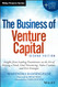 The Business of Venture Capital