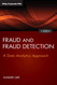 Fraud and Fraud Detection + Website: A Data Analytics Approach