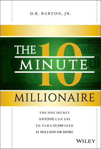 The 10-Minute Millionaire