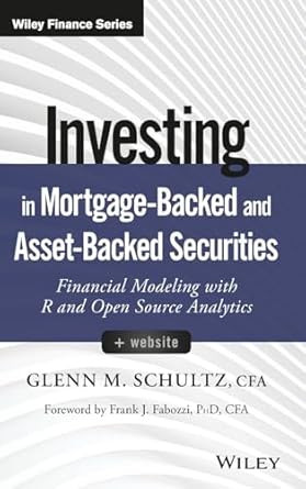 Investing in Mortgage-Backed and Asset-Backed Securities + Website