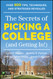 The Secrets of Picking a College