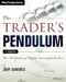 The Trader's Pendulum: The 10 Habits of Highly Successful Traders
