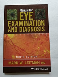 Manual for Eye Examination and Diagnosis
