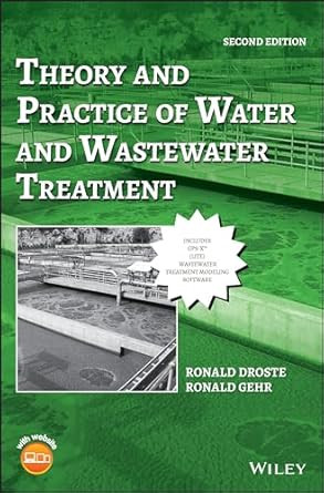 Theory and Practice of Water and Wastewater Treatment