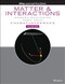 Matter and Interactions Volume 1: Modern Mechanics
