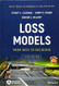 Loss Models: From Data to Decisions Loss Models: From Data to Decisions