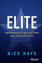 Elite: High Performance Lessons and Habits from a Former