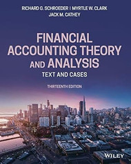 Financial Accounting Theory and Analysis