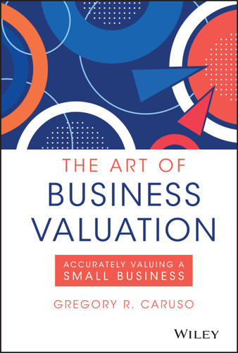 The Art of Business Valuation