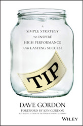 TIP: A Simple Strategy to Inspire High Performance and