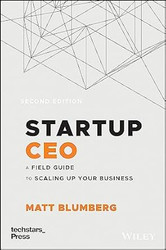 Startup CEO: A Field Guide to Scaling Up Your Business
