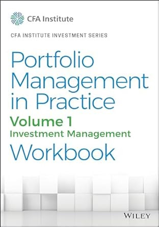 Portfolio Management in Practice Volume 1 Portfolio Management in Practice Volume 1