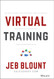 Virtual Training