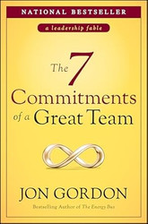 The 7 Commitments of a Great Team