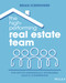 The High-Performing Real Estate Team