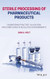 Sterile Processing of Pharmaceutical Products