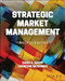 Strategic Market Management