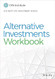 Alternative Investments Workbook