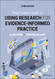 Practitioner's Guide to Using Research for