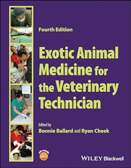 Exotic Animal Medicine for the Veterinary Technician