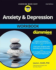 Anxiety & Depression Workbook For Dummies