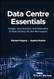 Data Centre Essentials
