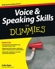 Voice and Speaking Skills For Dummies